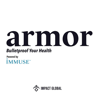 Armor - Bulletproof Your Health